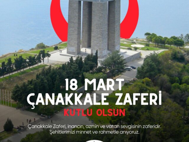 18 Mart Çanakkale Zaferi Kutlu Olsun.