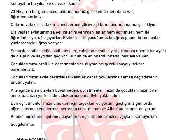 Başkanımız Hakan Kocabaş’ın “23 Nisan Ulusal Egemenlik Ve Çocuk Bayramı” Yazısı